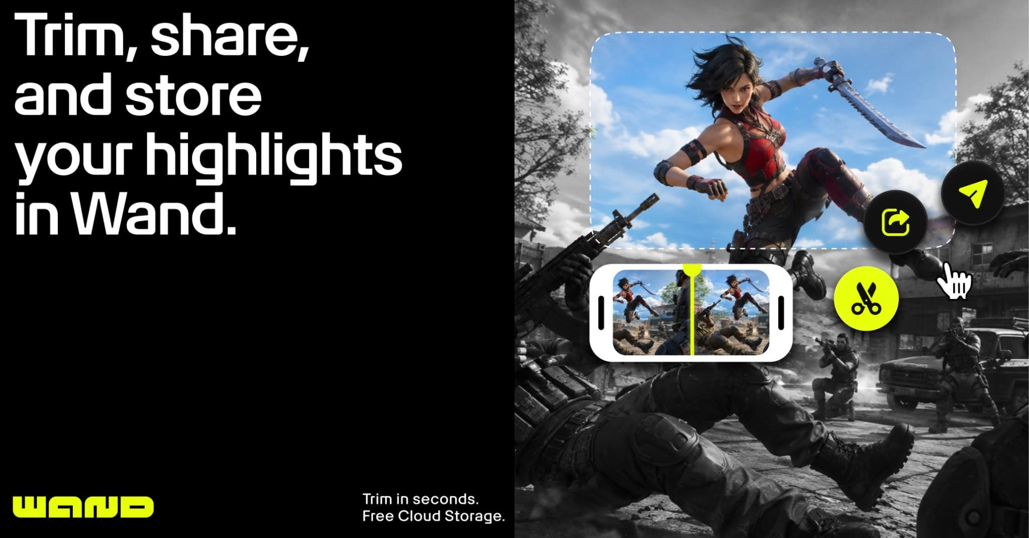 Wand ad showing an in-game highlight being clipped, shared, and saved using a simple editing interface with free cloud storage.