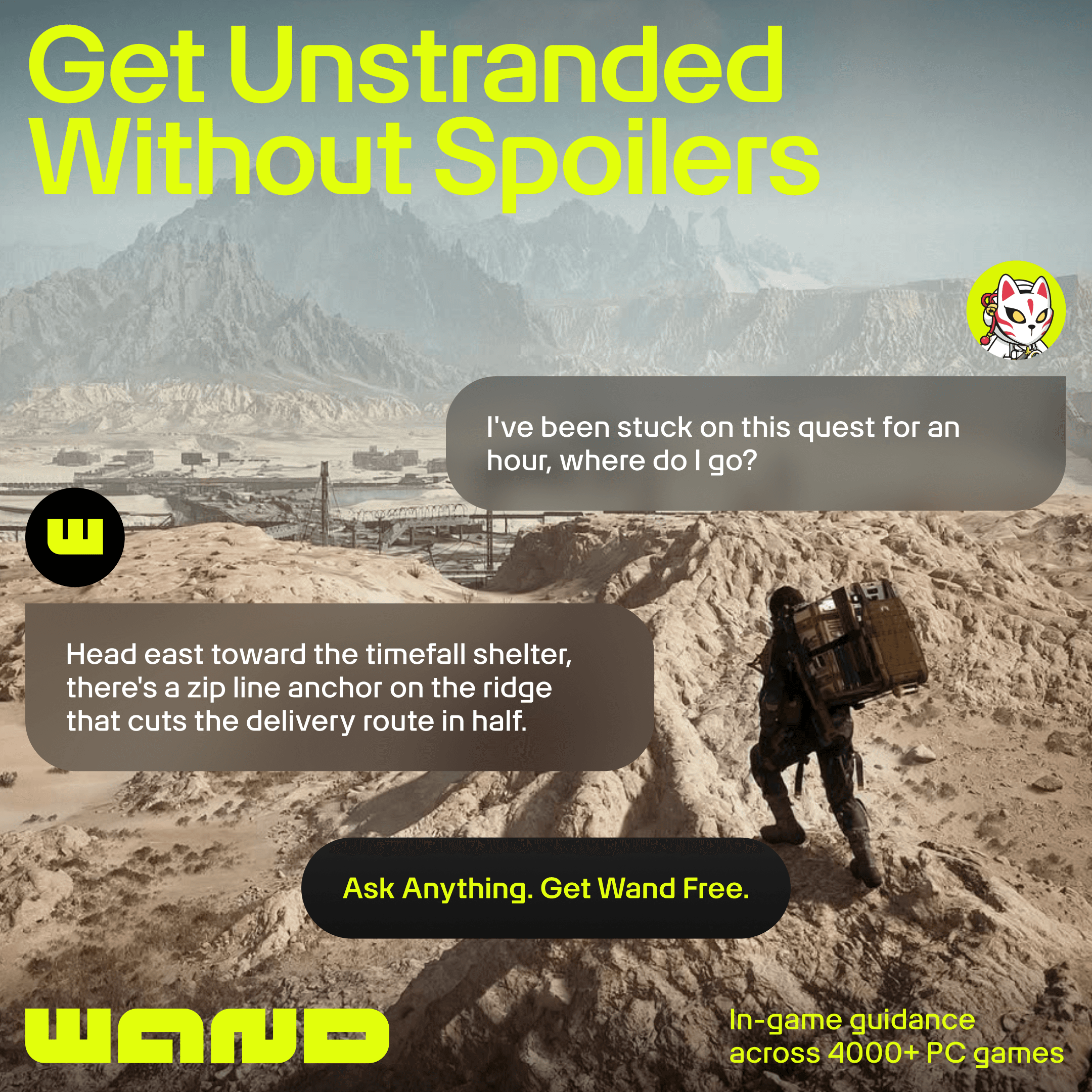A frustrating game roadblock disappears as Wand puts the answer right where the player needs it.